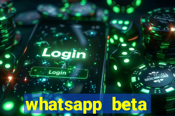 whatsapp beta 3.3.10 baixar